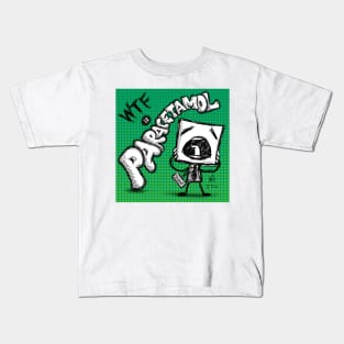 WTF is Paracetamol - Pharmacy Humor Art Kids T-Shirt